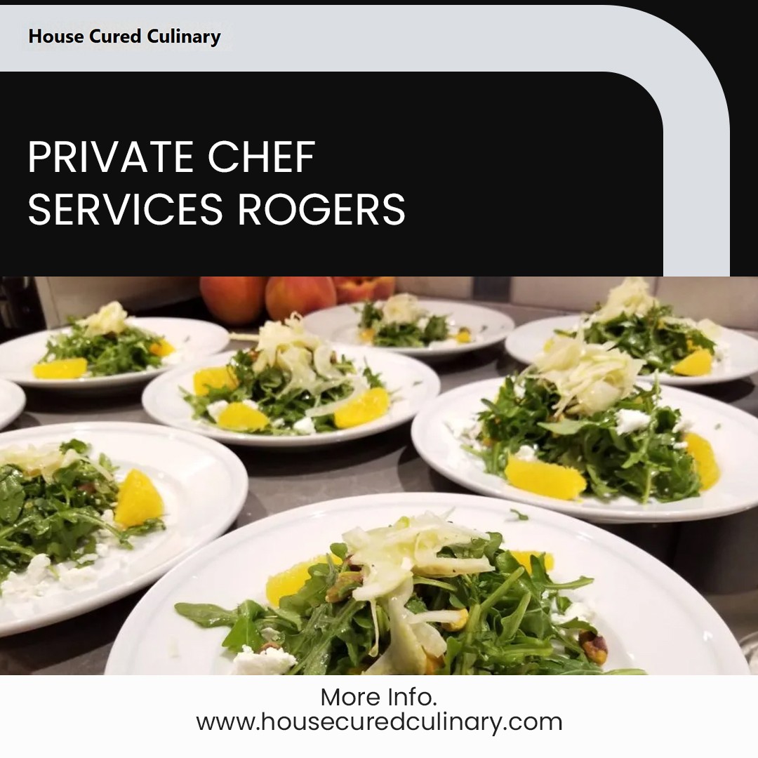 Private Chef Services in Bentonville: A Culinary Experience Like No Other